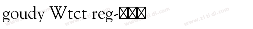 goudy Wtct reg字体转换